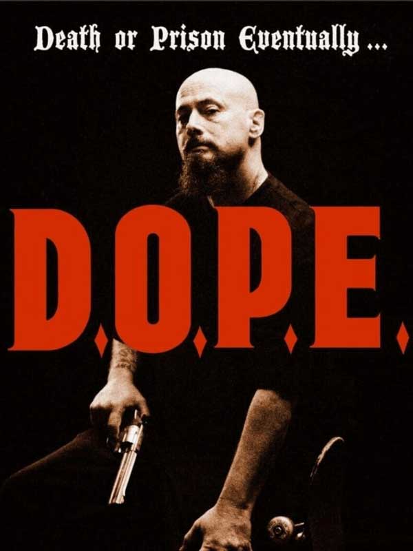 D.O.P.E.